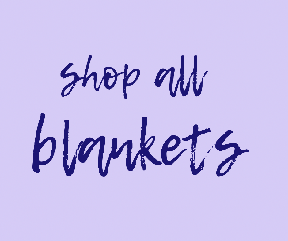 Blankets